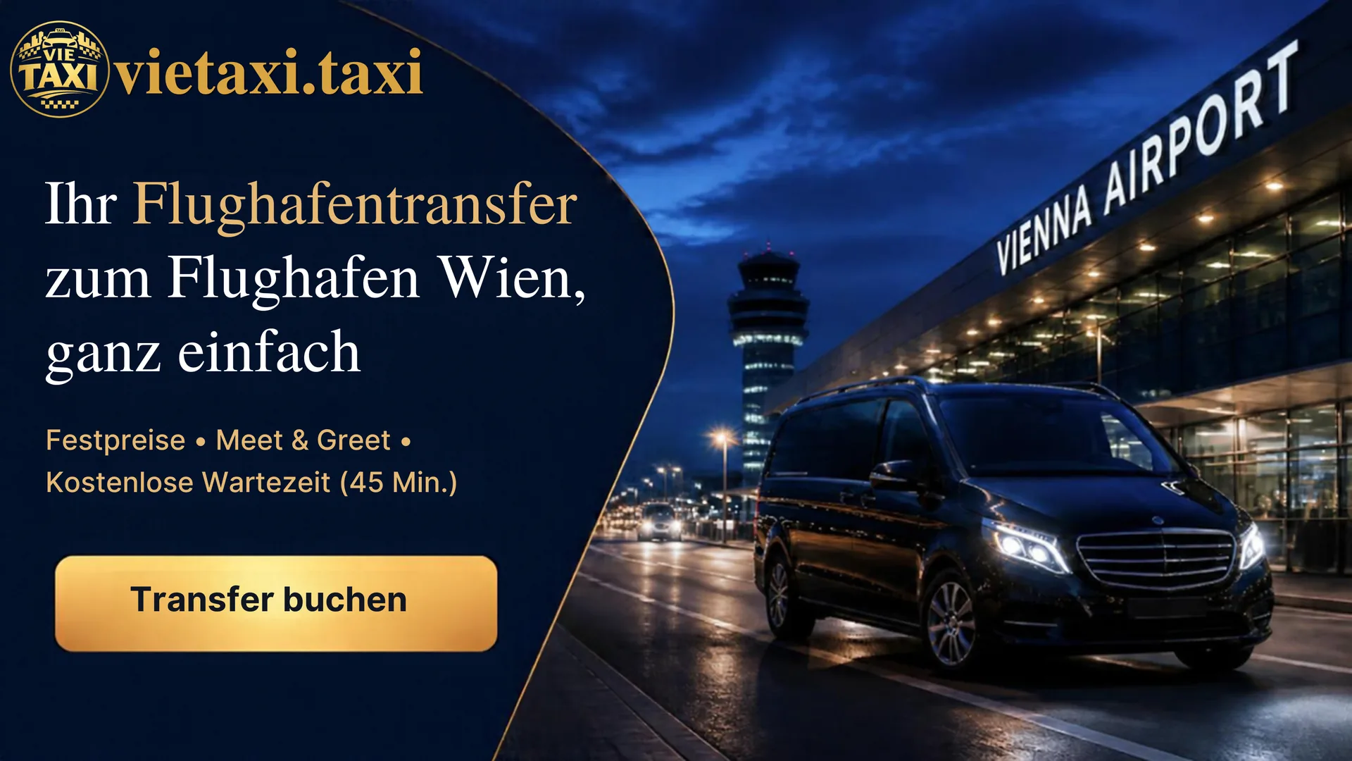 TAXI Flughafen Wien – Flughafentaxi und Transferservices