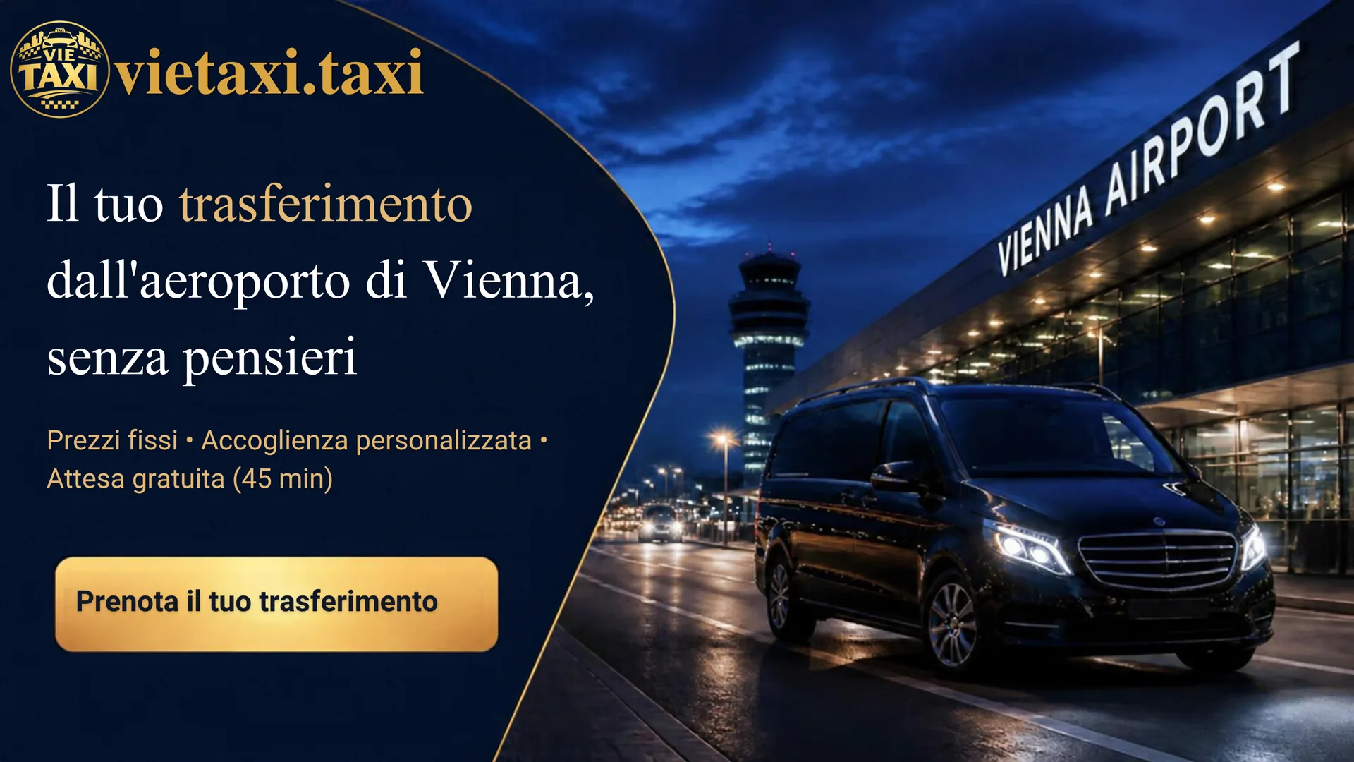 TAXI Aeroporto di Vienna – Taxi aeroporto e servizi di trasferimento